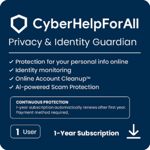 🔐 CyberHelpForAll Privacy & Identity Guardian